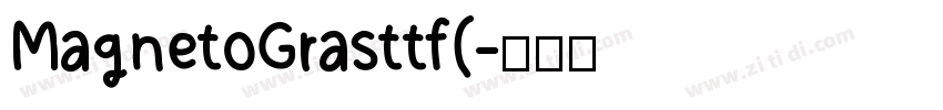 Magneto Gras ttf (字体转换